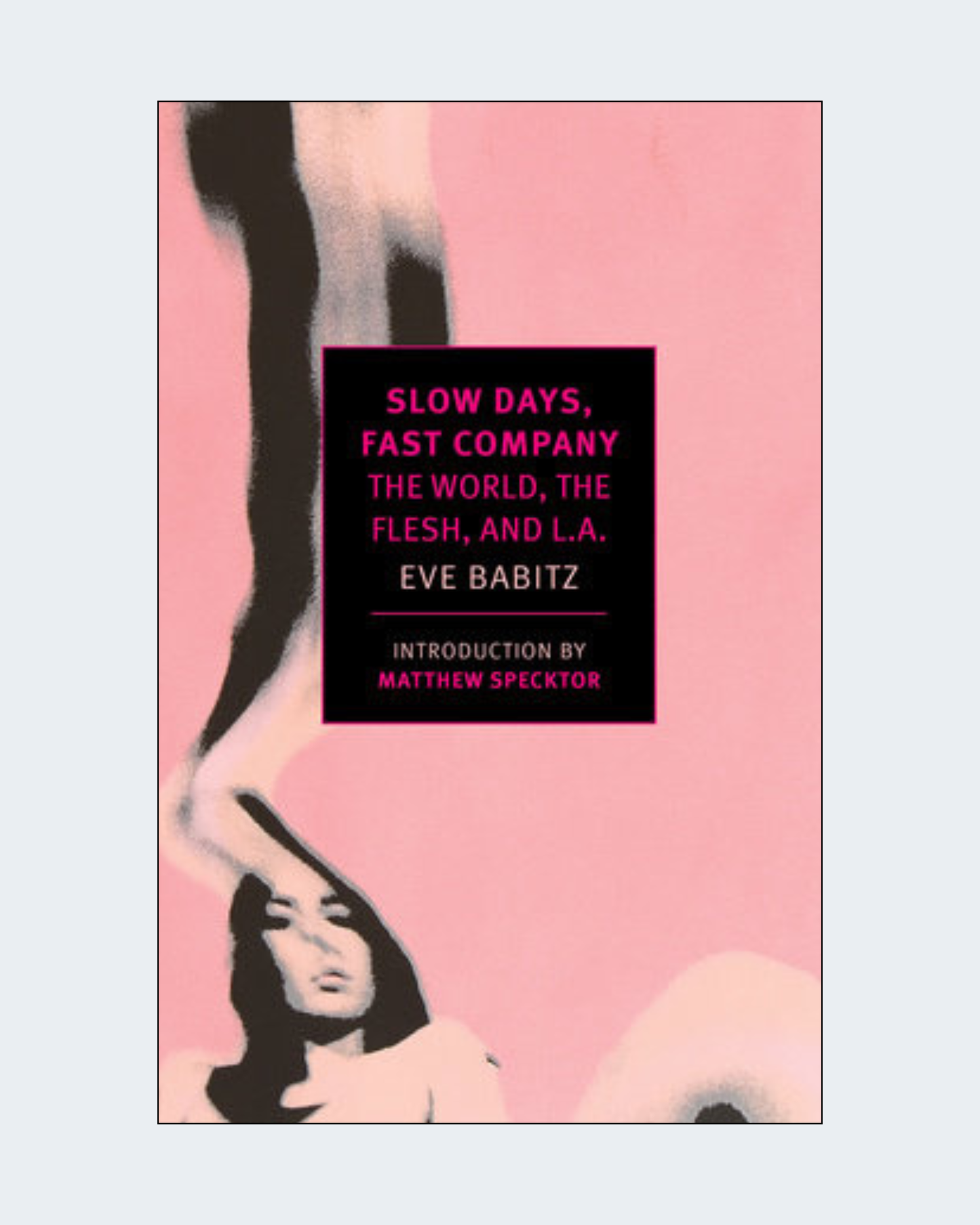 SLOW DAYS FAST COMPANY