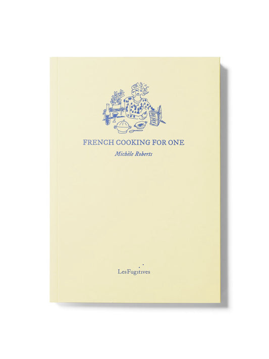 FRENCH COOKING FOR ONE