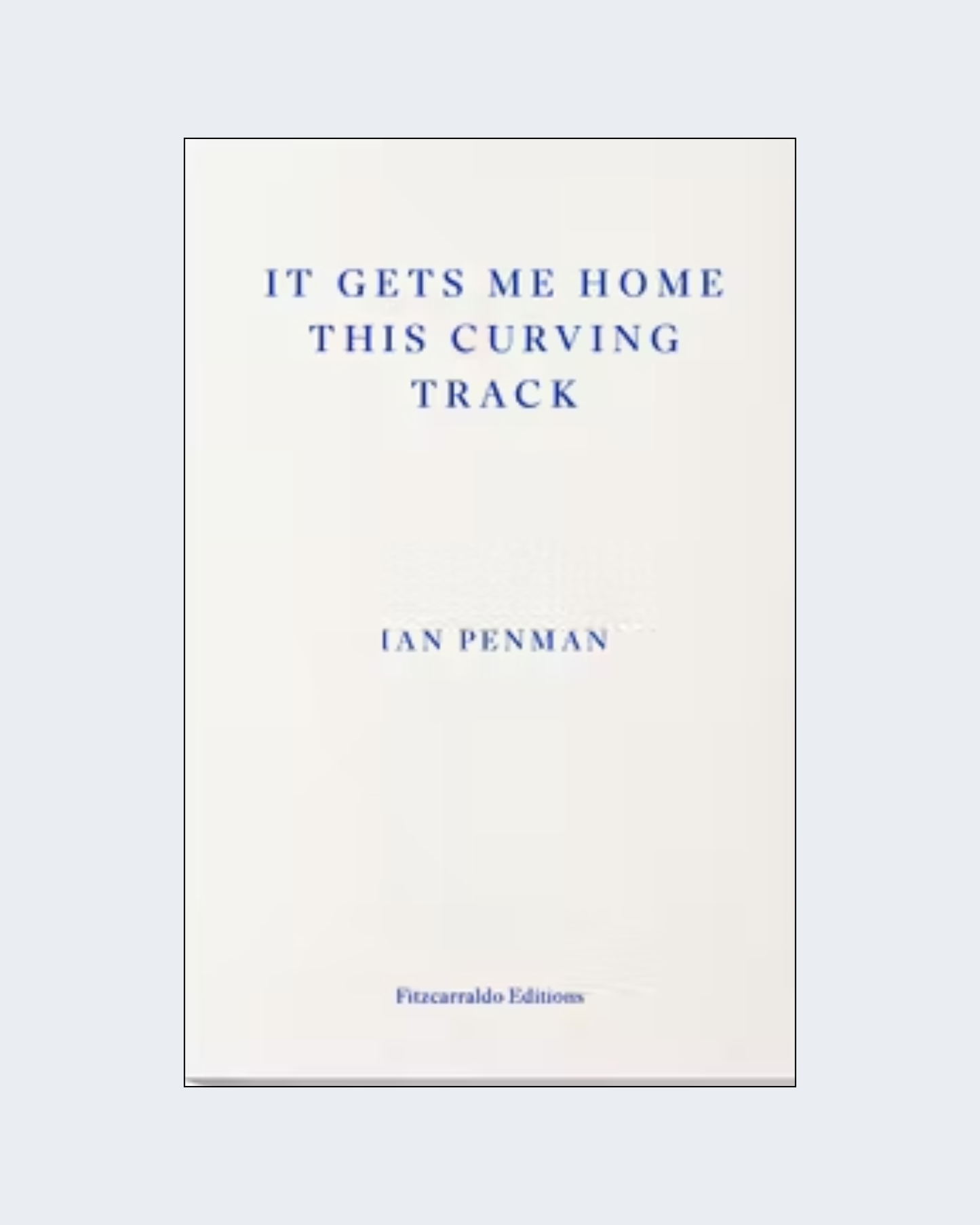 IT GETS ME HOME, THIS CURVING TRACK