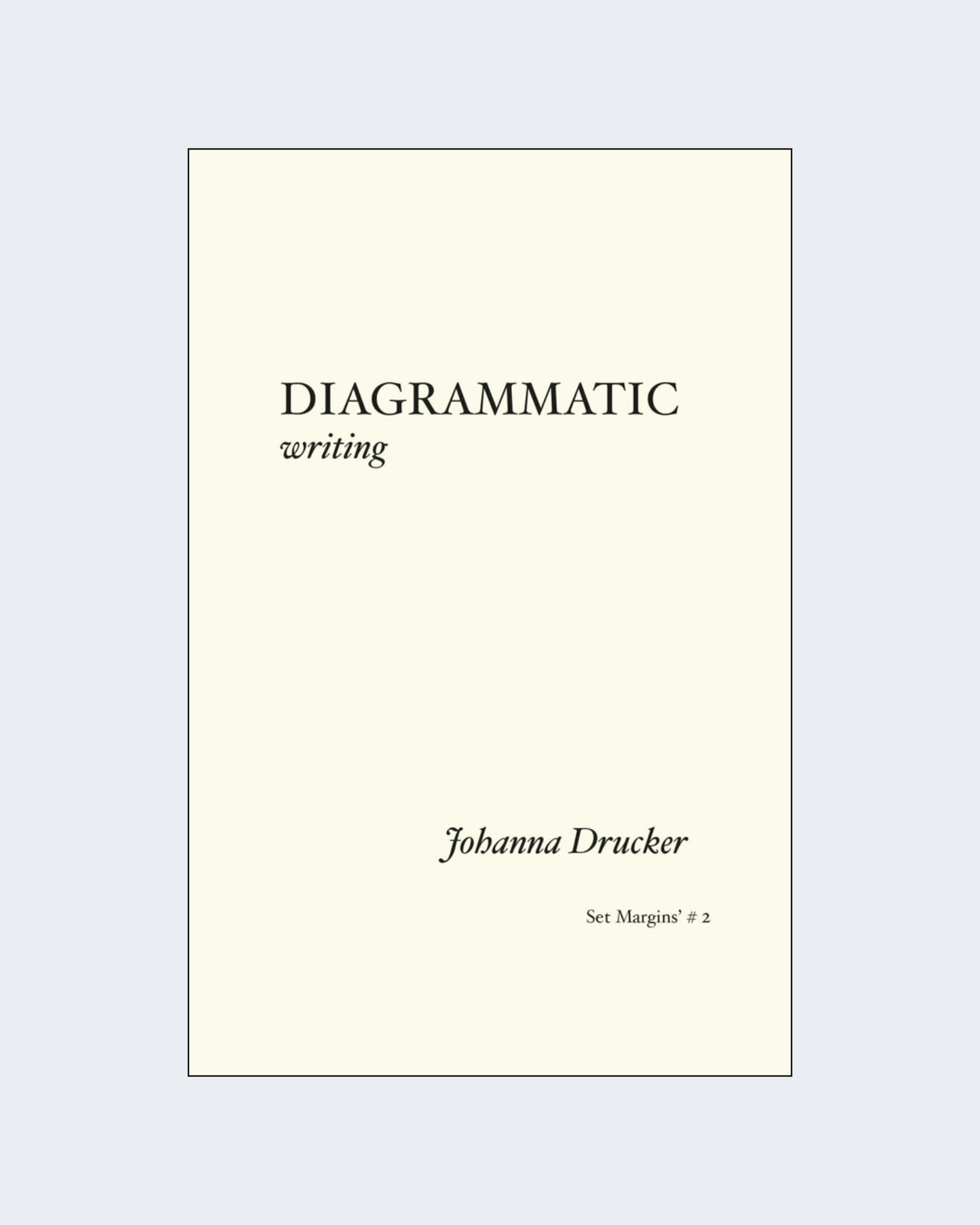 DIAGRAMMATIC WRITING