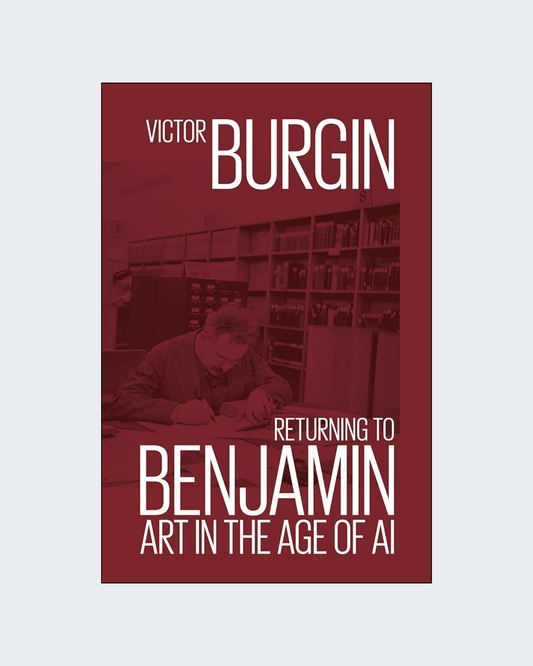 RETURNING TO BENJAMIN: Art in the Age of AI