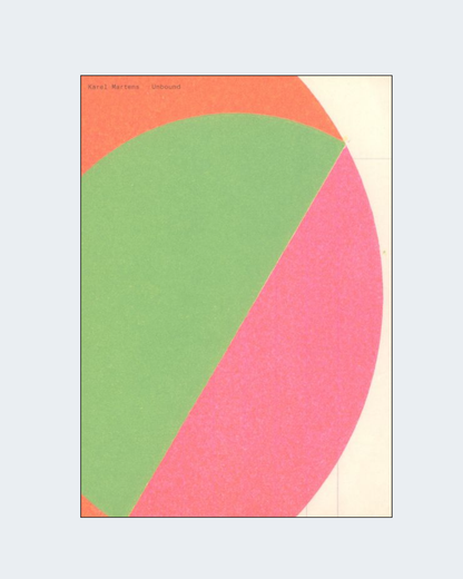 KAREL MARTENS – UNBOUND