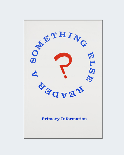 A SOMETHING ELSE READER