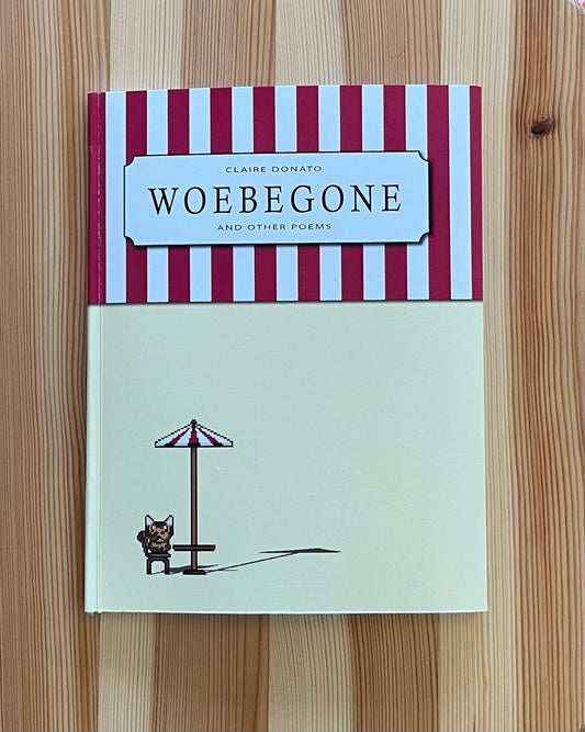 WOEBEGONE AND OTHER POEMS