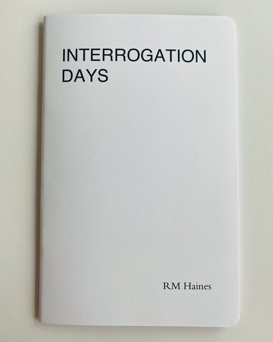 INTERROGATION DAYS