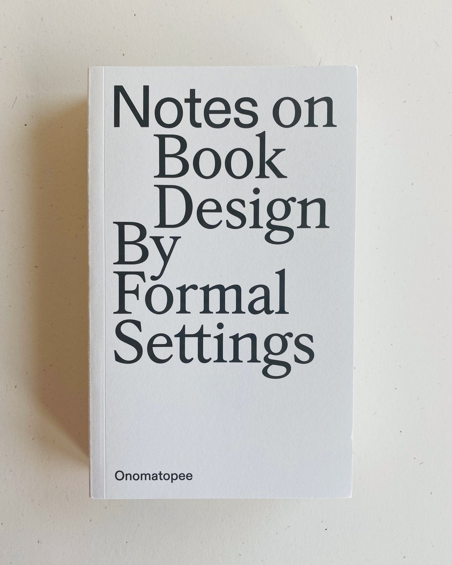 NOTES ON BOOK DESIGN