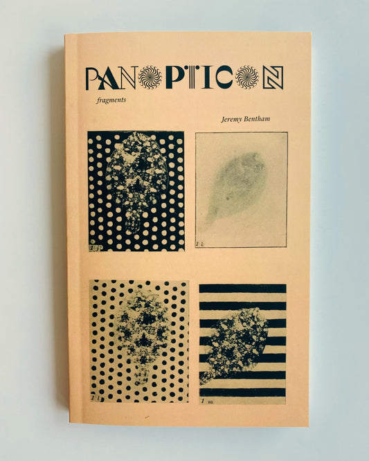 PANOPTICON [FRAGMENTS]