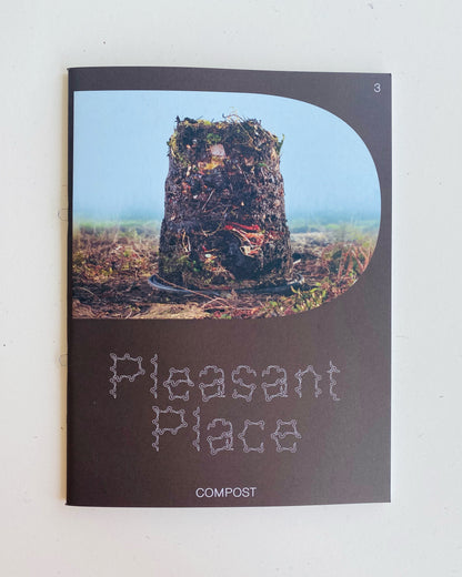 PLEASANT PLACE 3: COMPOST