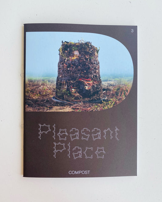 PLEASANT PLACE 3: COMPOST