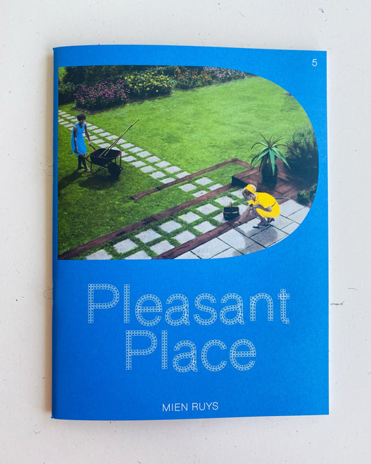 PLEASANT PLACE 5: MIEN RUYS