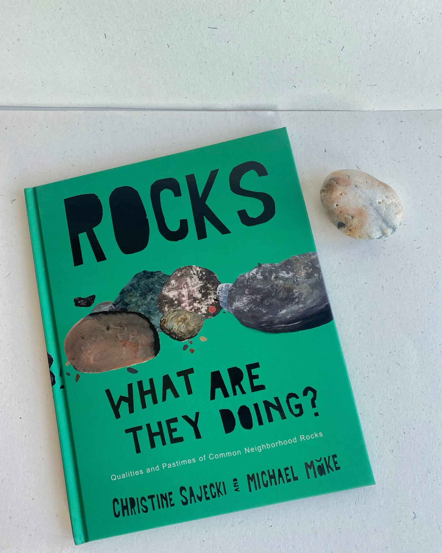 ROCKS: WHAT ARE THEY DOING