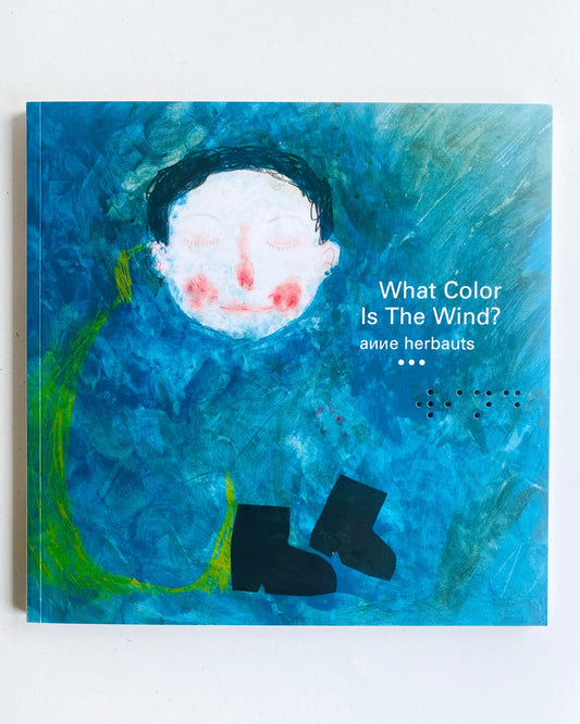 WHAT COLOR IS THE WIND?