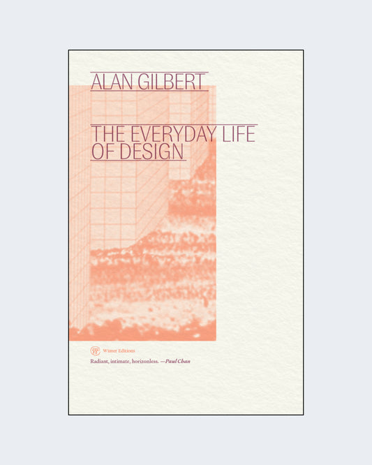 THE EVERYDAY LIFE OF DESIGN